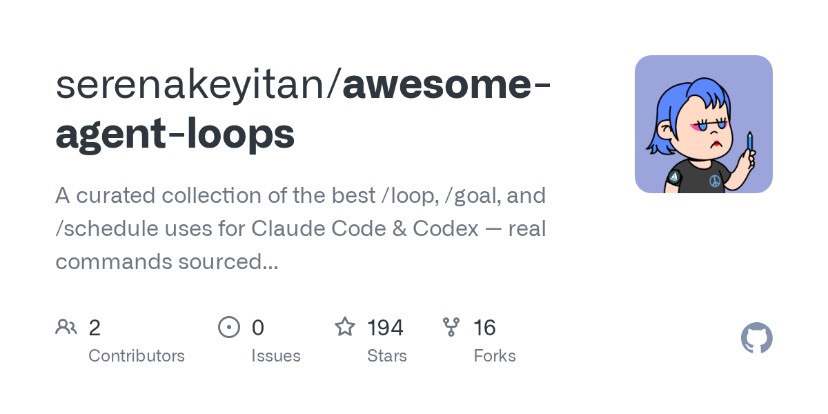 Preview of serenakeyitan/awesome-agent-loops