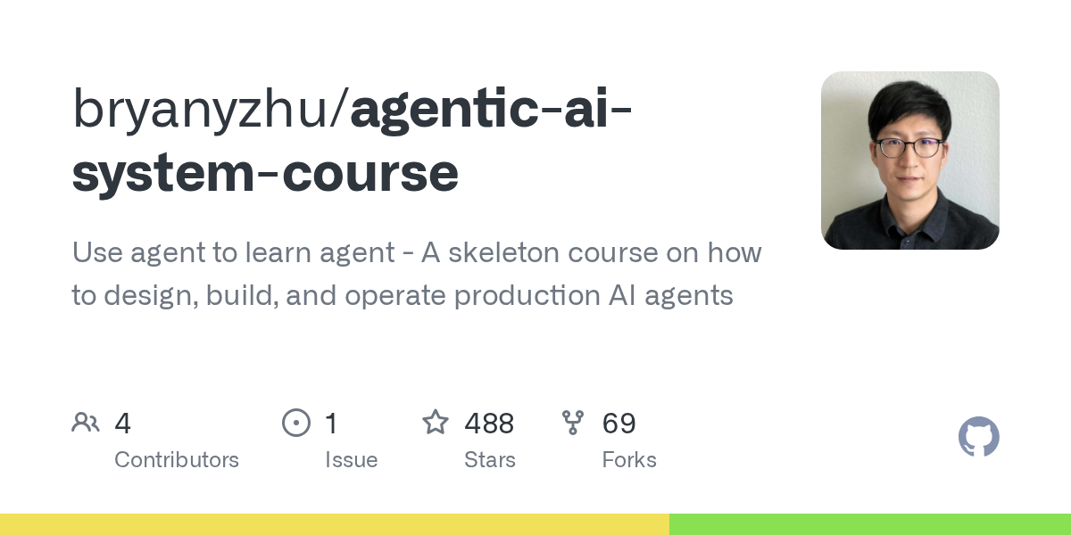 Preview of bryanyzhu/agentic-ai-system-course